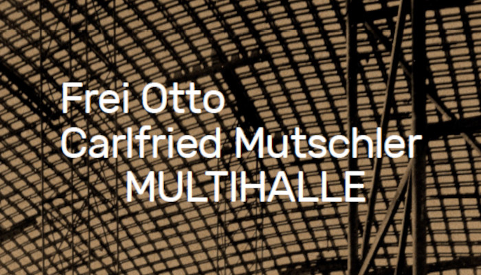 Frei Otto Multihalle